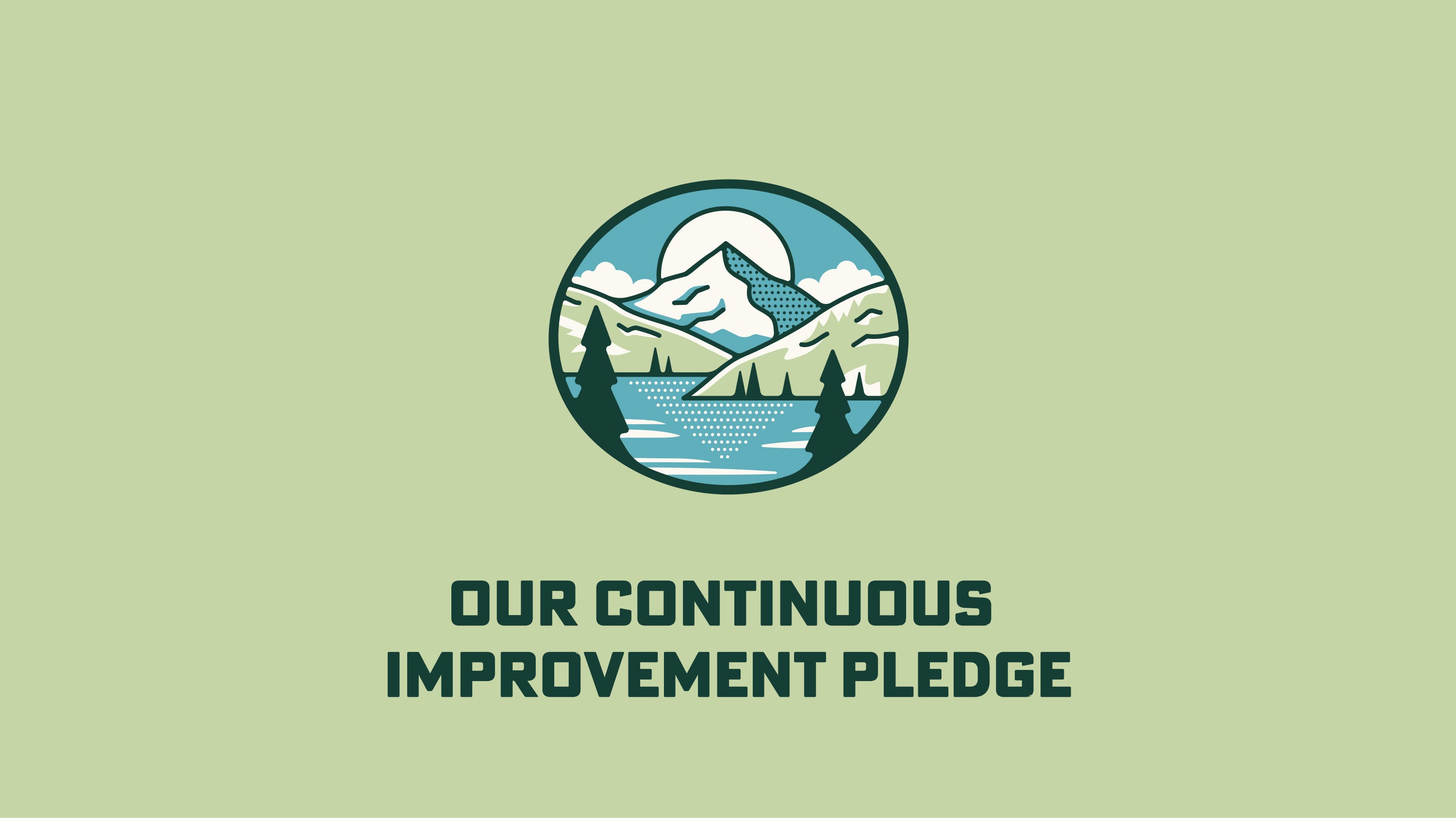 Load video: Our Continuous Improvement Pledge
